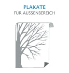 Plakate für Außenbereich