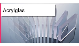 Acrylglas Acrylglas