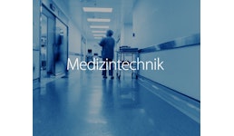 Medizintechnik Medizintechnik