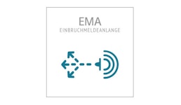 EMA - Einbruchmeldeanlage EMA - Einbruchmeldeanlage