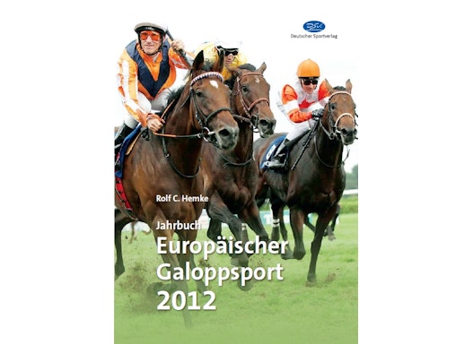 Jahrbuch Europäischer Galoppsport 2012