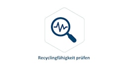 Zertifizierung der Recyclingfähigkeit von Verpackungen und Produkten Zertifizierung der Recyclingfähigkeit von Verpackungen und Produkten