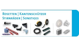 Kantenschützer / Stirnräder / Dichtungen Kantenschützer / Stirnräder / Dichtungen