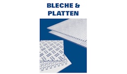 Bleche & Platten Bleche & Platten