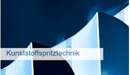 Kunststoffspritztechnik Kunststoffspritztechnik