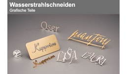 Wasserstrahlschneiden, Grafische Teile Wasserstrahlschneiden, Grafische Teile