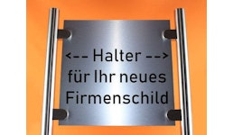 Schilderhalter für Firmenschild aus Edelstahl - Rundrohr Schilderhalter für Firmenschild aus Edelstahl - Rundrohr